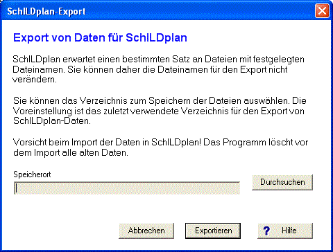 Der Dialog 'SchILDplan-Export' für den Export von Daten fr das Stundenplanprogramm SchILDplan